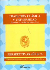 TRADICION CLASICA Y UNIVERSIDAD - 9788499820385